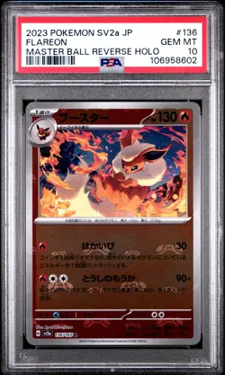 2023 POKEMON JPN SV2A-POKEMON 151 MASTER BALL REVERSE HOLO #136 FLAREON PSA 10 - Image 1