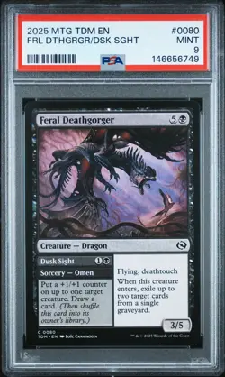 2025 MTG TARKIR: DRAGONSTORM #0080 DUSK SIGHT/FERAL DEATHGORGER PSA 9 - Image 1