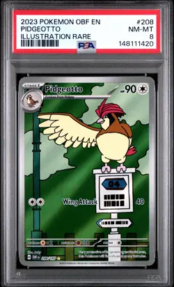 2023 POKEMON OBF EN-OBSIDIAN FLAMES ILLUSTRATION RARE #208 PIDGEOTTO PSA 8 - Image 1