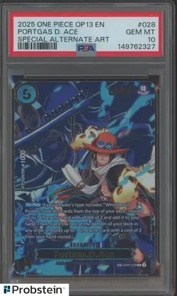 2025 One Piece OP13 EN Special Alternate Art #028 Portgas D. Ace PSA 10 GEM MINT - Image 1