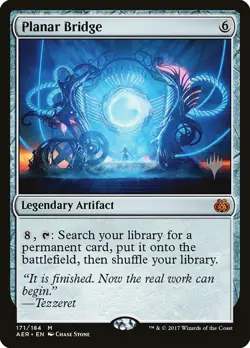 Planar Bridge (Promo Pack) [Aether Revolt Promos] Magic MTG - Image 1