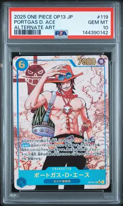 2025 ONE PIECE JAPANESE OP13-CARRYING ON HIS WILL #119 PORTGAS D. ACE PSA 10 - Image 1