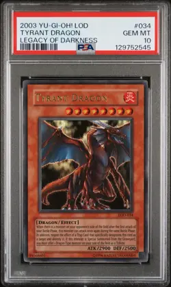 2003 Yu-Gi-Oh! LOD-034 Tyrant Dragon Legacy of Darkness PSA 10 Gem Mint - Image 1