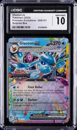 2025 POKEMON PRISMATIC EVOLUTIONS - SURPRISE BOX GLACEON EX CGC 10 GEM MINT - Image 1