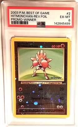 2003 POKEMON BEST OF GAME HITMONCHAN-REVERSE FOIL WINNER PROMO #2 - PSA EX-MT 6 - Image 1