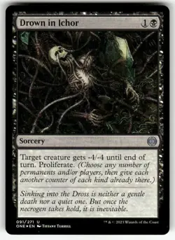 DROWN IN ICHOR #91 MTG PHYREXIA: ALL WILL BE ONE FOIL - Image 1