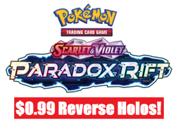 2023 Pokemon Paradox Rift Reverse Holos - NM/MINT! - Ships FAST! - Image 1