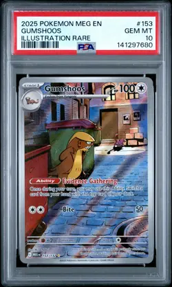 2025 POKEMON MEG EN-MEGA EVOLUTION ILLUSTRATION RARE #153 GUMSHOOS PSA 10 - Image 1