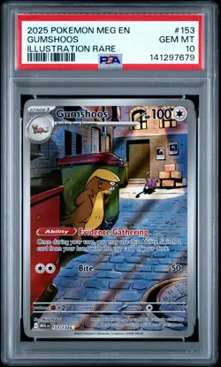 2025 POKEMON MEG EN-MEGA EVOLUTION ILLUSTRATION RARE #153 GUMSHOOS PSA 10 - Image 2