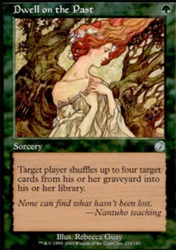 Dwell on the Past - Medium Play MTG Torment - Image 1