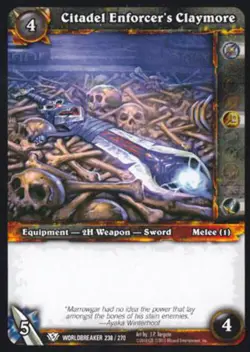 World of Warcraft TCG Citadel Enforcer's Claymore - Worldbreaker 238/270 - Image 1