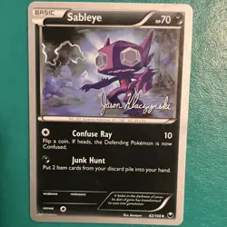 Pokemon Sableye 62/108 2013 World Championships Uncommon Autographed Jason Klac… - Image 1
