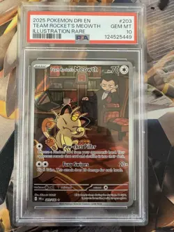 2025 Pokemon Destined Rivals 203 Team Rocket's Meowth PSA 10 124525449 Graded Po - Image 1