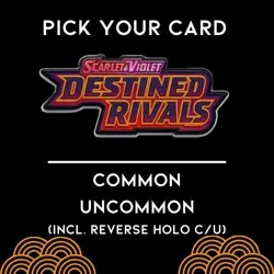 Pokemon Destined Rivals Choose Your Card C/U Reverse Holo Common Uncommon 1/2 - Image 1