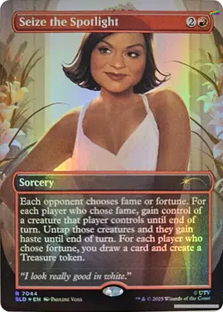 Seize the Spotlight [SLD - 7044] - NM [Foil] TCG MTG - Image 1