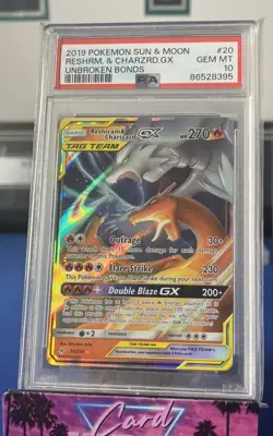 2019 POKEMON SUN & MOON UNBROKEN BONDS #20 RESHIRAM & CHARIZARD GX PSA 10 - Image 1