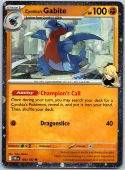 Cynthia's Gabite 103/182 Cosmos Holo Common Misc. Cards & Products NM - Image 1