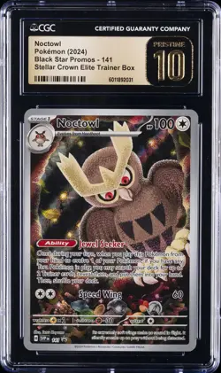 2024 POKEMON STELLAR CROWN BLACK STAR PROMO #141 NOCTOWL HOLO CGC 10 PRISTINE - Image 1