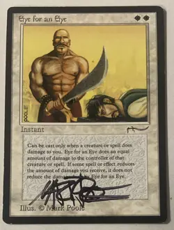 Magic The Gathering MTG EYE FOR AN EYE Arabian Nights Signed by Mark Poole! - Image 1
