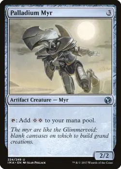 Palladium Myr - Foil IMA HP MTG - Image 1