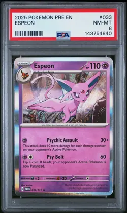 2025 POKEMON PRE EN-PRISMATIC EVOLUTIONS #033 ESPEON PSA 8 - Image 1