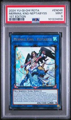 2024 YU-GI-OH! ROTA-RAGE OF THE ABYSS 1ST ED MERMAIL KING NEPTABYSS PSA 9 - Image 1