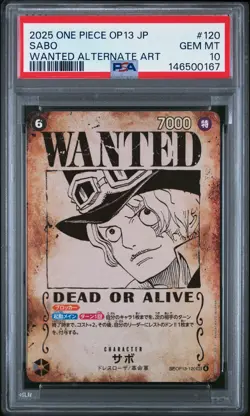 2025 ONE PIECE JPN OP13-CARRYING ON HIS WILL WANTED ALTERNATE ART SABO PSA 10 - Image 1