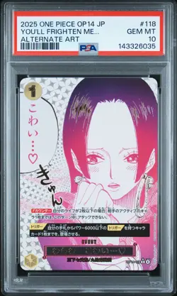 2025 ONE PIECE JPN THE AZURE SEA'S SEVEN ALT ART #118 YOU'LL FRIGHTEN ME. PSA 10 - Image 1