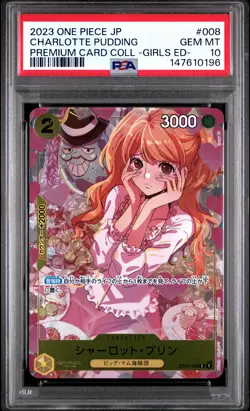 2023 ONE PIECE JPN PREMIUM COLLECTION GIRLS EDITION CHARLOTTE PUDDING PSA 10 - Image 1