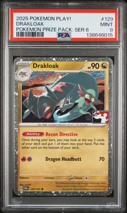 2025 POKEMON PLAY! POKEMON PRIZE PACK: SERIES 6 #129 DRAKLOAK PSA 9 - Image 1