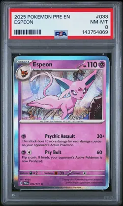 2025 POKEMON PRE EN-PRISMATIC EVOLUTIONS #033 ESPEON PSA 8 - Image 1