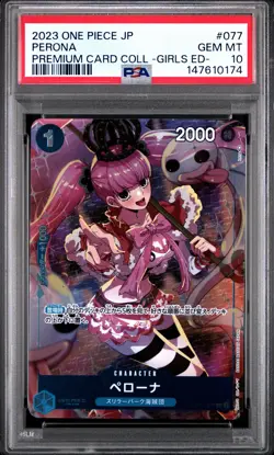 2023 ONE PIECE JPN PREMIUM COLLECTION GIRLS EDITION #077 PERONA PSA 10 - Image 1