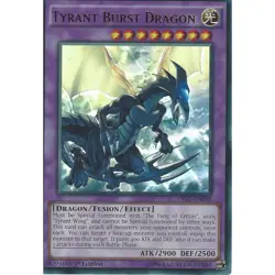 DRL3-EN058 TYRANT BURST DRAGON ULTRA RARE 1st EDITION NEAR MINT YuGiOh TCG - Image 1