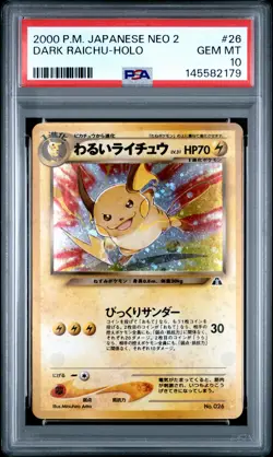 2000 POKEMON JAPANESE NEO 2 #26 DARK RAICHU-HOLO PSA 10 - Image 1
