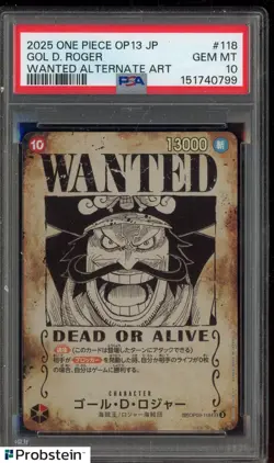 2025 One Piece OP13 Japanese Wanted Alternate Art #118 Gol D Roger PSA 10 - Image 1