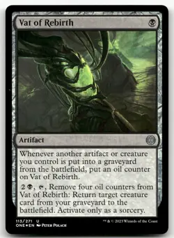 Vat of Rebirth #113 (Foil) (NM) Phyrexia All Will Be One ONE Magic MTG - Image 1