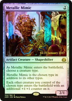 MTG Metallic Mimic - Foil - Prerelease Promo, Prerelease & Release Promos, Heavi - Image 1