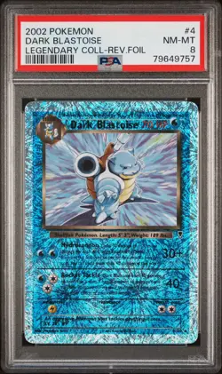 2002 POKEMON LEGENDARY COLLECTION #4 DARK BLASTOISE REVERSE FOIL PSA 8 - Image 1