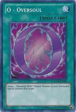 O - Oversoul - RYMP-EN026 - Secret Rare - Unlimited Edition - Lightly Played - R - Image 1
