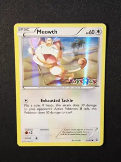 Meowth 53/83 Rare 2016 Toys R Us Promo Stamped Pokemon LP - Image 1