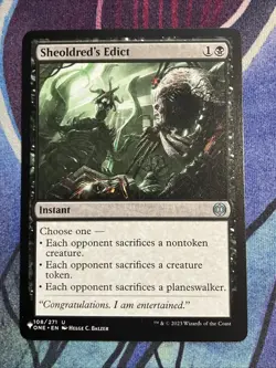 MTG 2023 Phyrexia: All Will Be One: Sheoldred's Edict (108/271) - Image 1