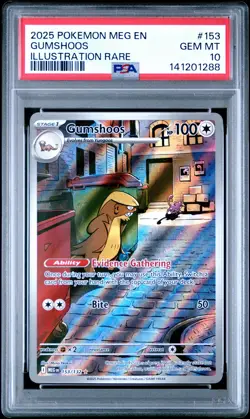2025 POKEMON MEG EN-MEGA EVOLUTION IR #153 GUMSHOOS PSA 10 - Image 1