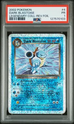 2002 POKEMON LEGENDARY COLLECTION #4 DARK BLASTOISE-REVERSE FOIL PSA 1 - Image 1