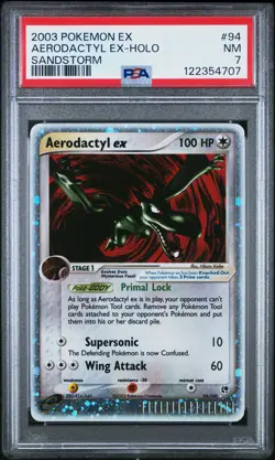 2003 POKEMON EX SANDSTORM #94 AERODACTYL EX-HOLO PSA 7 - Image 1