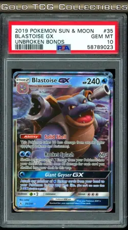 PSA 10 ⭐ Pokemon Blastoise GX 35 Unbroken Bonds 2019 Sun Moon Graded Card - Image 1