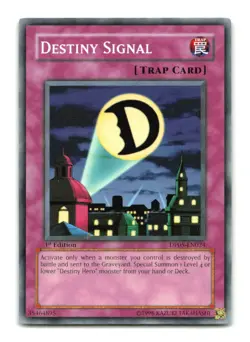 Destiny Signal - DP05-EN024 1st Edition - YuGiOh-LP - Image 1
