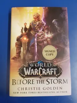 World of Warcraft : Before the Storm (Signed by Author) - Image 1
