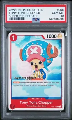 2022 ONE PIECE SUPER PRE RELEASE ST01-006 TONY TONY CHOPPER PSA 10 GEM MINT - Image 1