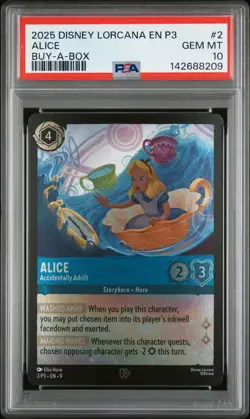 2025 DISNEY LORCANA EN P3-PROMO BUY-A-BOX #2 ALICE - ACCIDENTALLY ADRIFT PSA 10 - Image 1