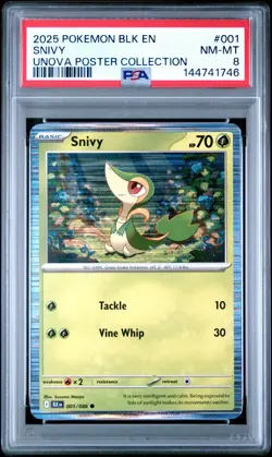 2025 POKEMON BLK EN-BLACK BOLT UNOVA POSTER COLLECTION #001 SNIVY PSA 8 - Image 1